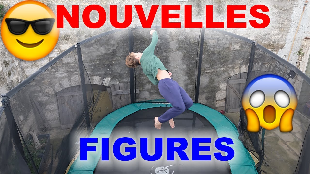 APPRENONS DE NOUVELLES FIGURES -figures super compliquées (triple front - double backflip - kaboom )
