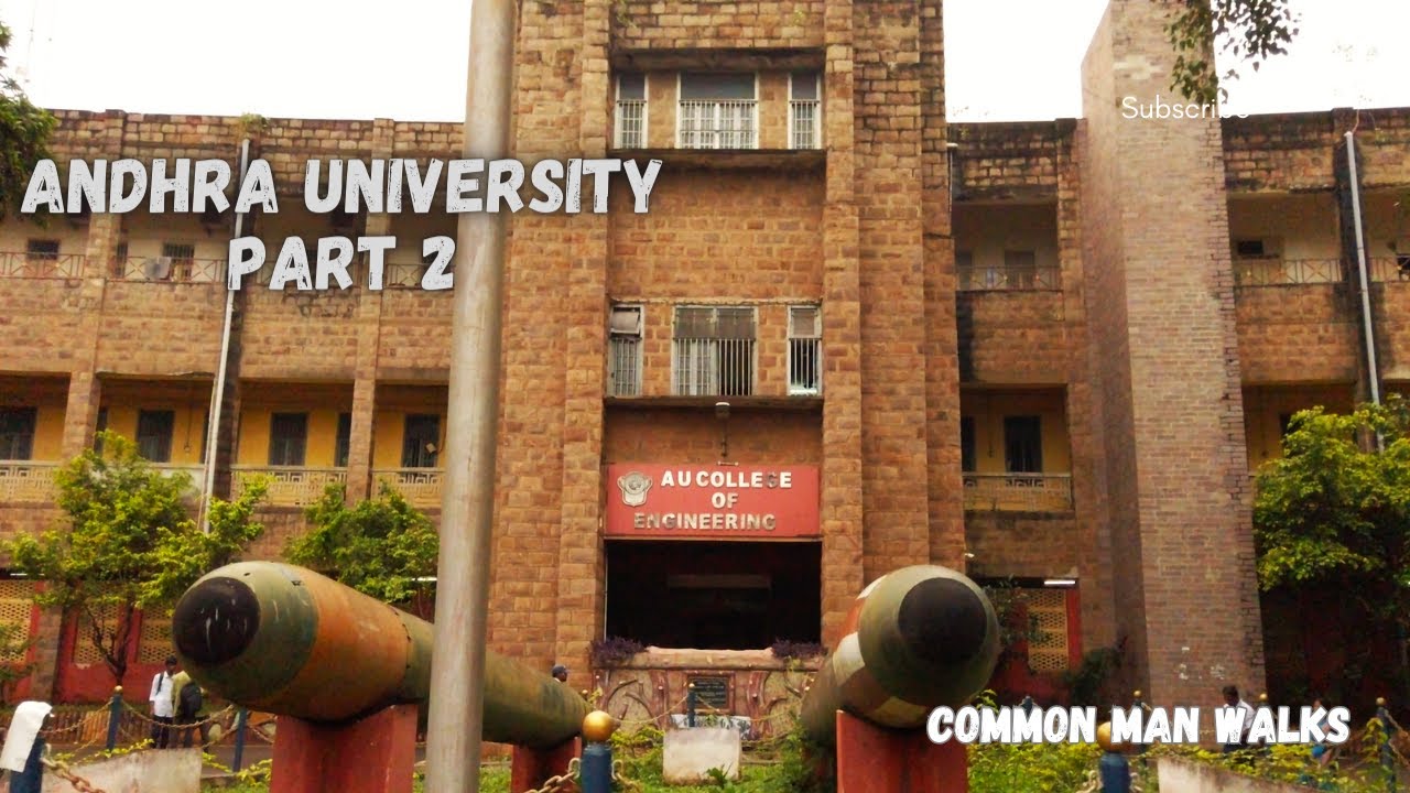 Andhra University part 2 | Engineering campus walking tour | common man walks. #Andhrauniversity