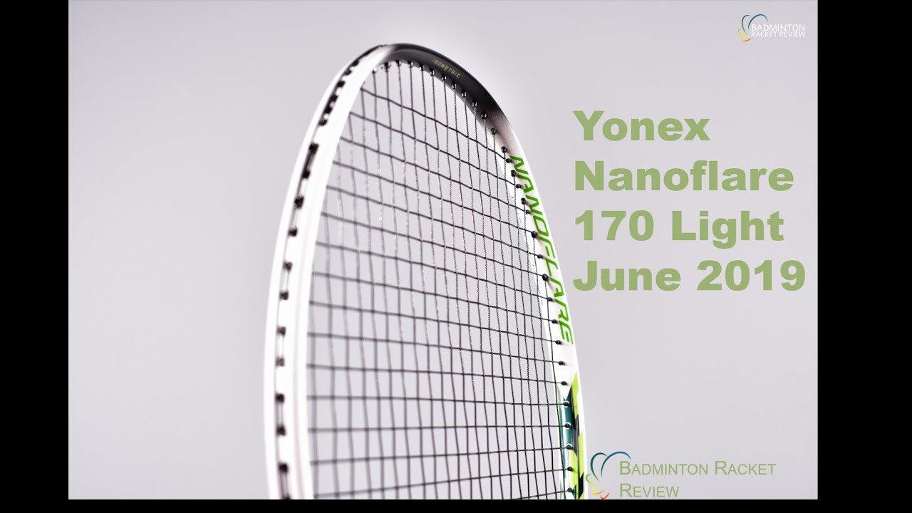 Yonex Nanoflare 170 Light Badminton Racket Review