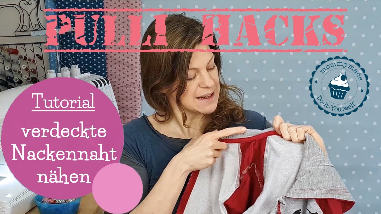 verdeckte Nackennaht nähen | Naht verdecken | Tutorial | Pulli Hacks | DIY Nähanleitung | mommymade