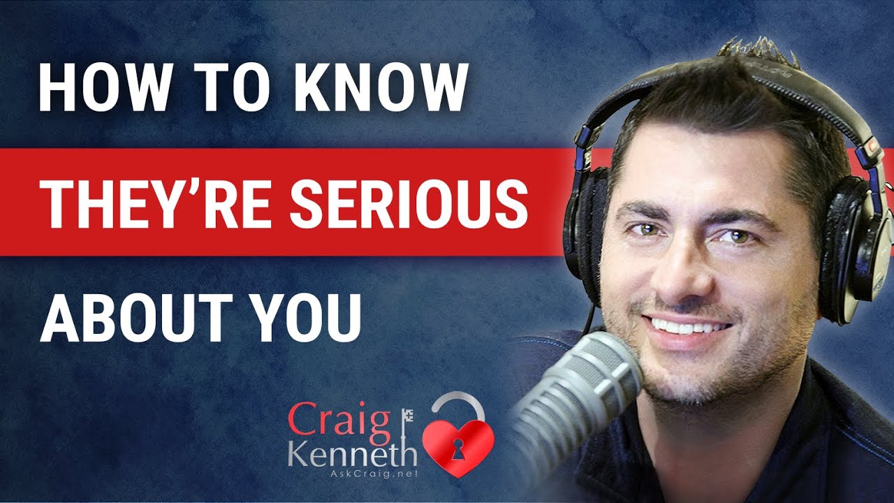 How To Know When They're Serious About You