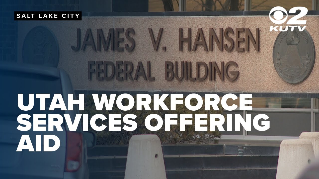 Federal employee layoffs affecting Utahns, resources available; Lawmakers react to layoffs