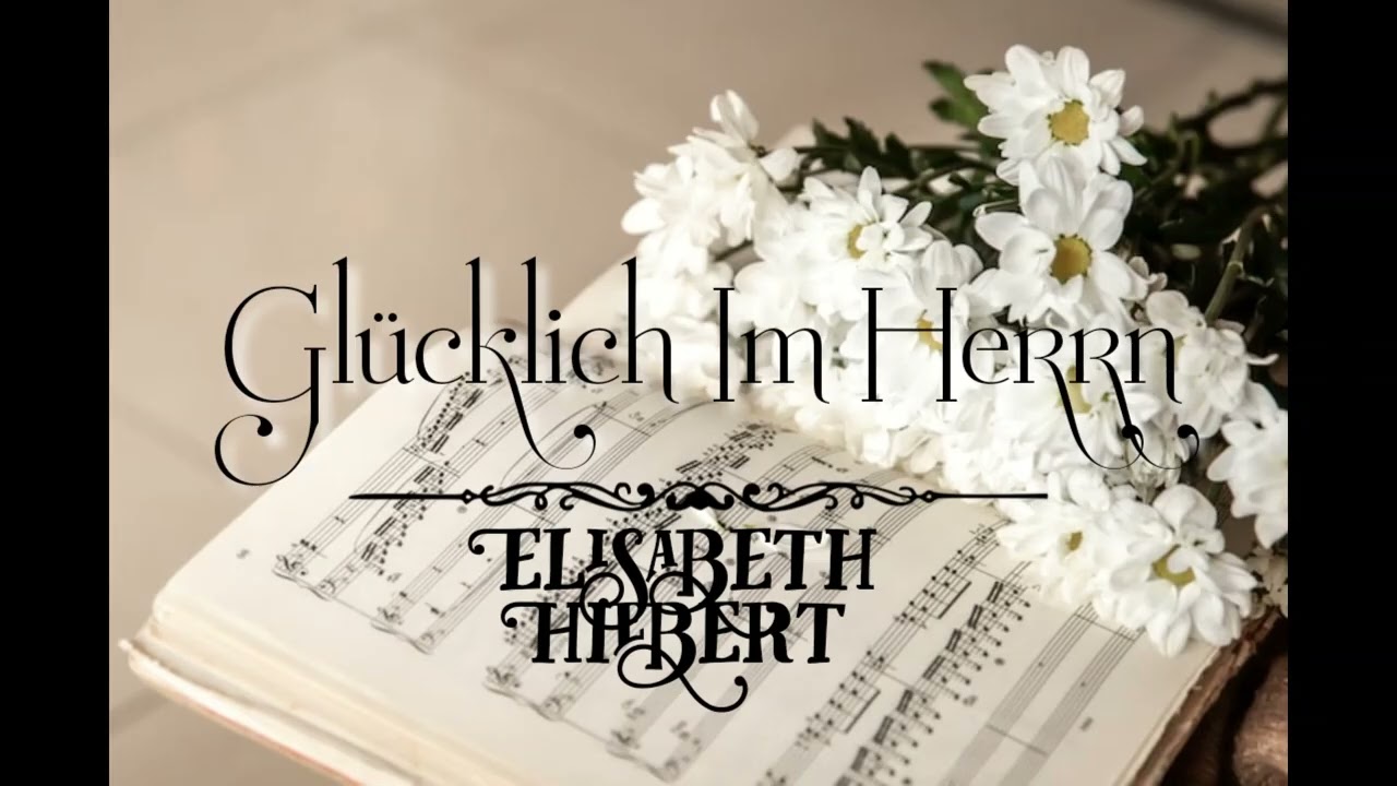 Glücklich Im Herrn