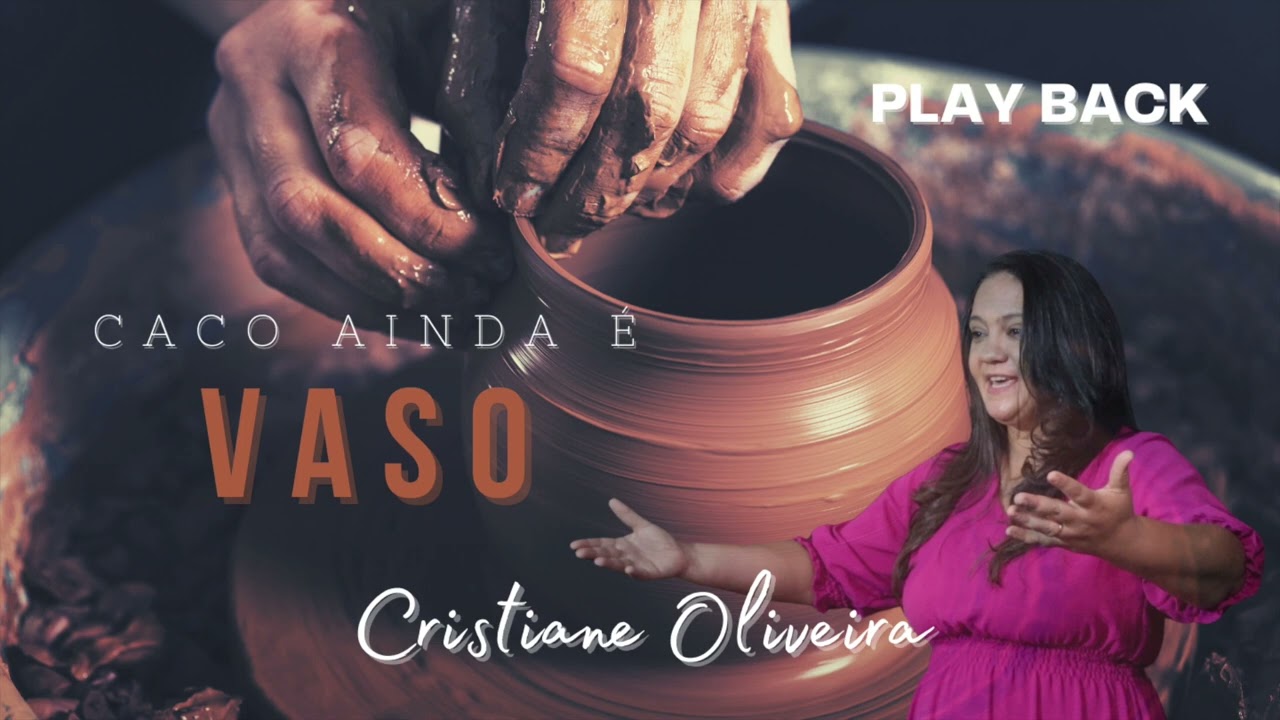 PLAYBACK - Caco Ainda é Vaso. (Cristiane Oliveira)