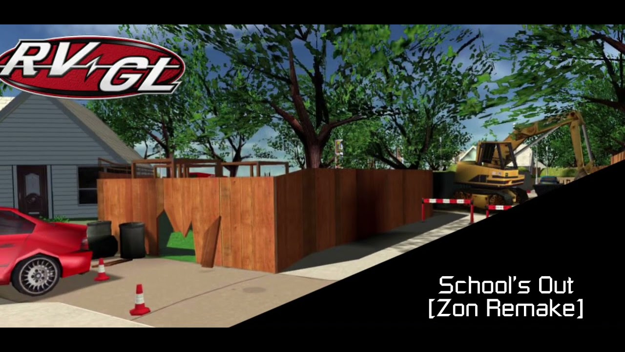 RVGL | School’s Out [Zon Remake]