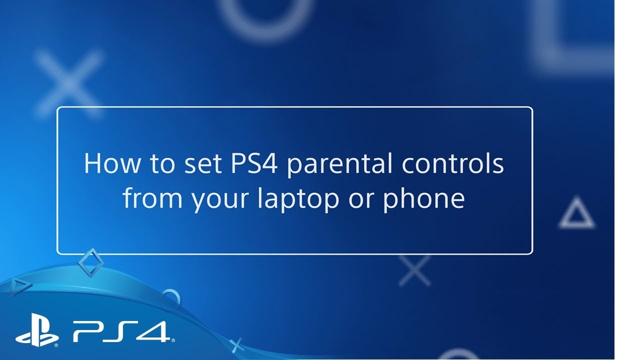 How To: Set PS4 parental controls | PlayStation
