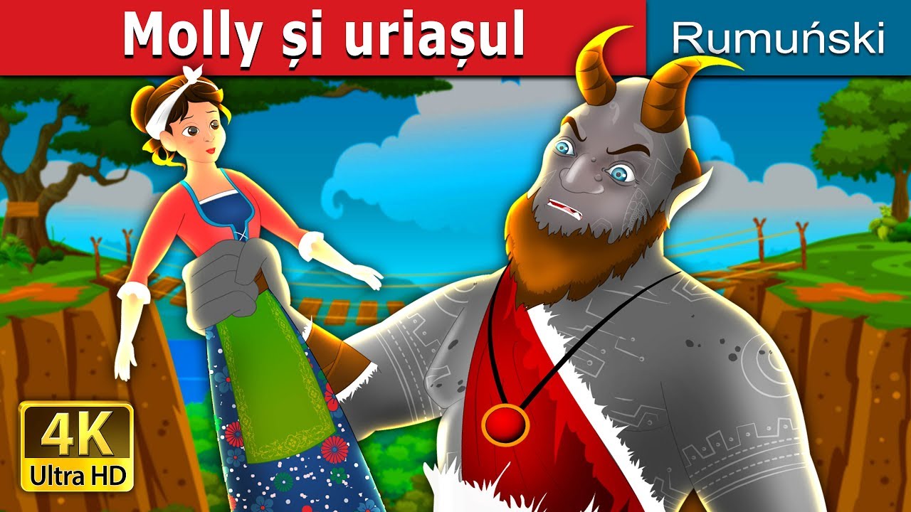 Molly și uriașul | Molly and The Giant Story | Povesti pentru copii | @RomanianFairyTales