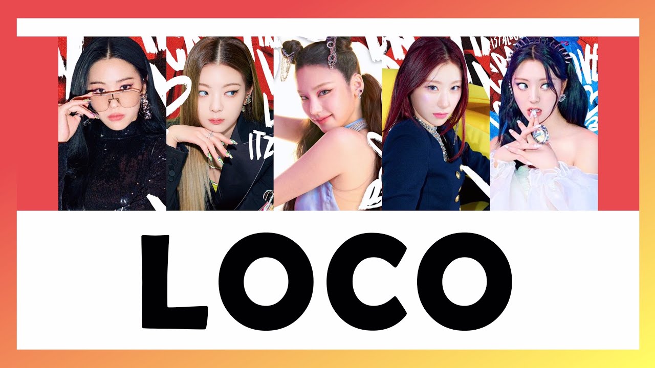 [THAISUB/แปล] ITZY - LOCO #เล่นสีซับ