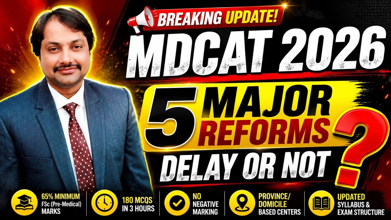 Breaking News/5 Major Reforms/MDCAT 26#delaymdcat/Latest PMDC News/Latest MDCAT news#exam#validity