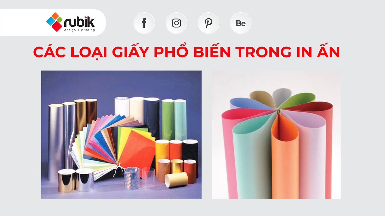 KỸ THUẬT IN | Các loại giấy phổ biến trong in ấn