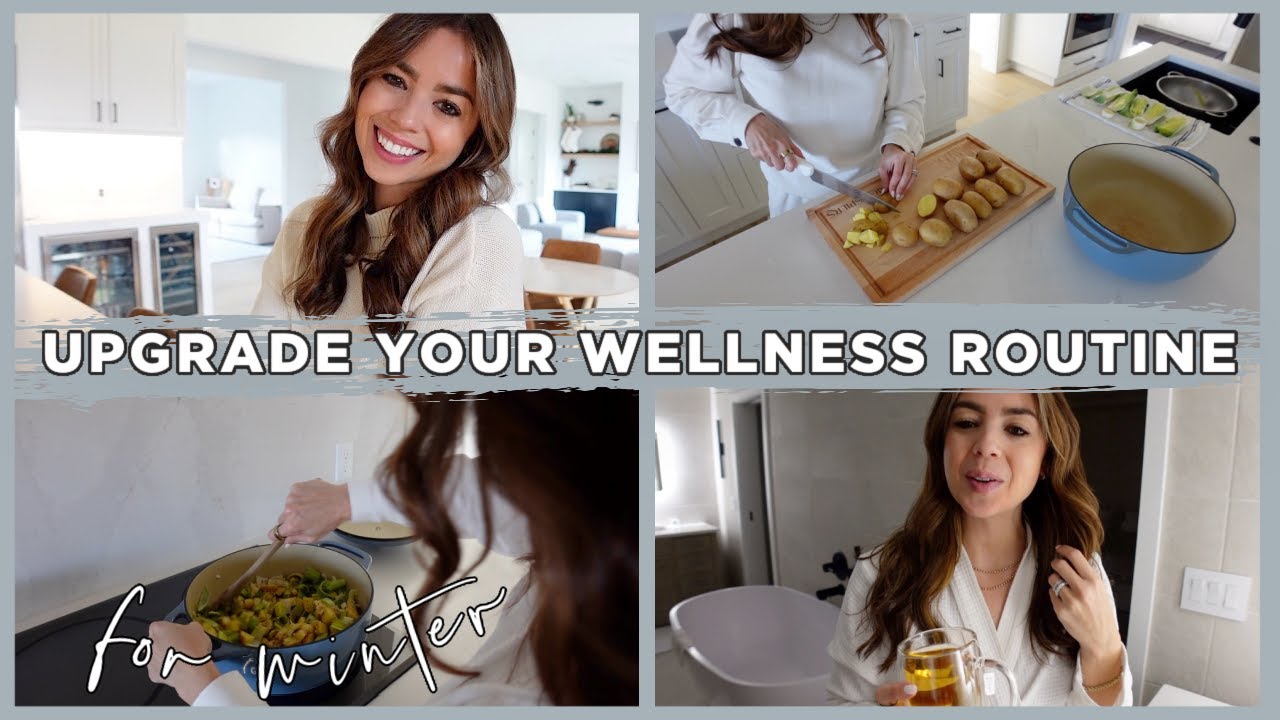 DAY IN THE LIFE | how to upgrade your wellness routine for winter