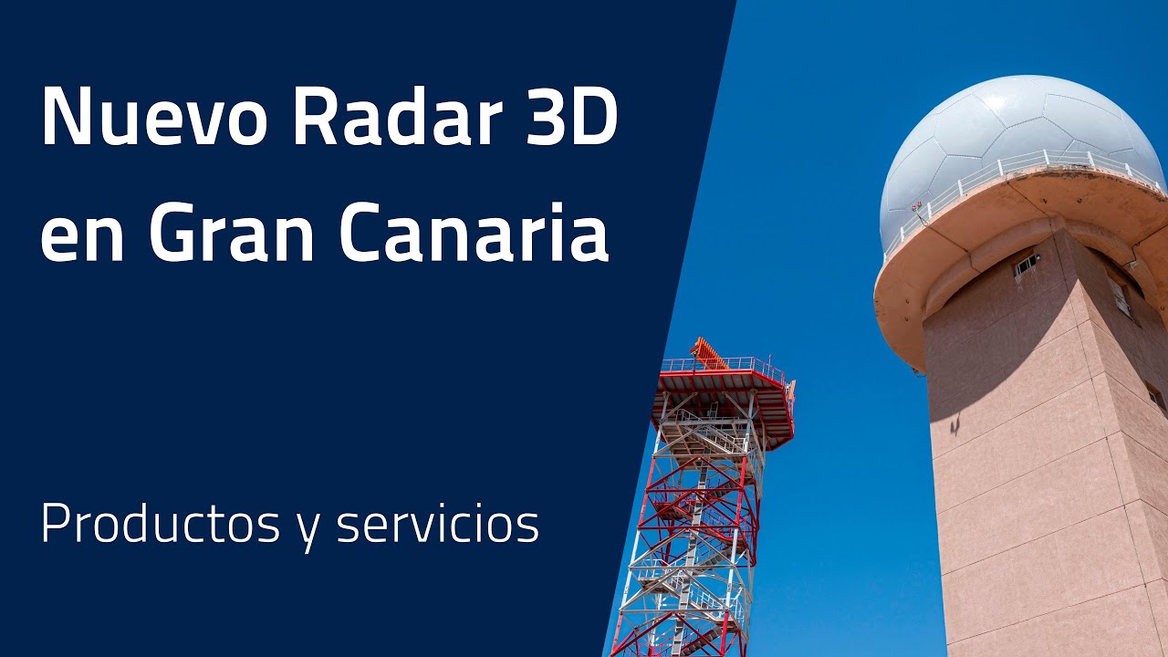 Nuevo Radar 3D en Gran Canaria - ENAIRE