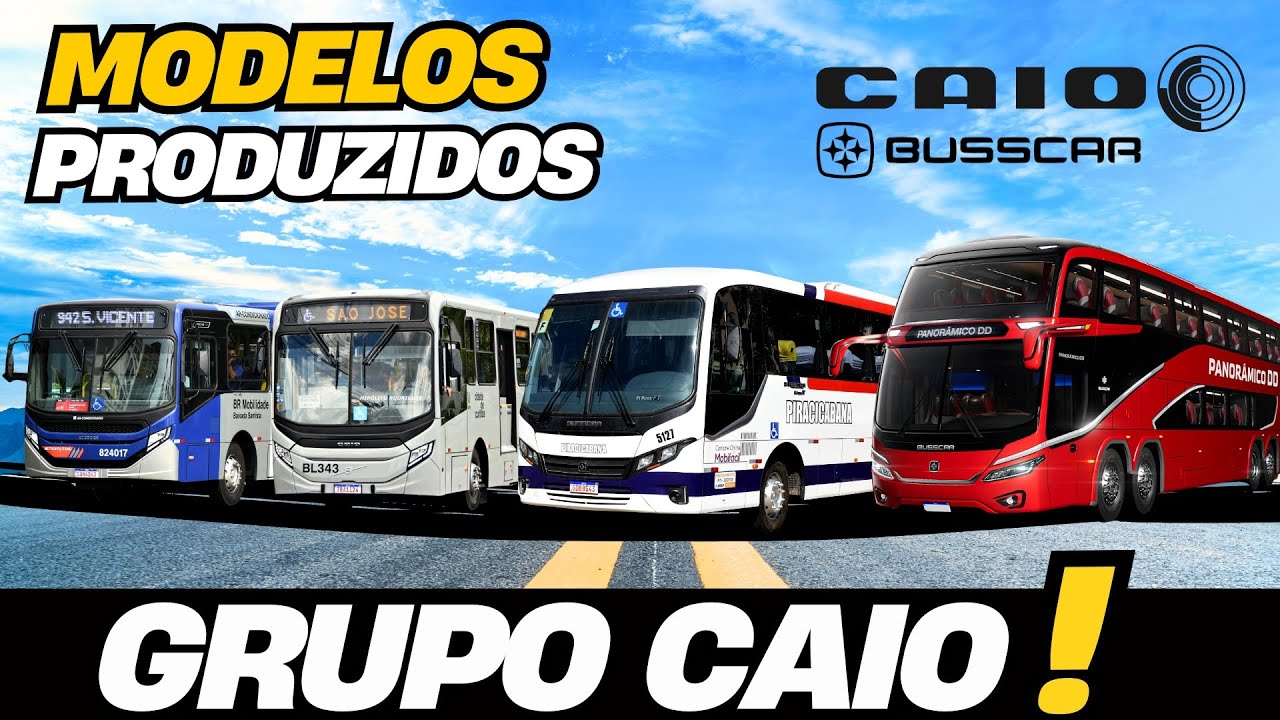 GRUPO CAIO ÔNIBUS. TUDO SOBRE O GRUPO DA MAIOR FÁBRICA DE ÔNIBUS URBANOS DO BRASIL