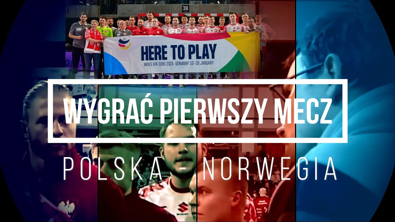 TIME OUT | WYGRAĆ PIERWSZY MECZ | POLSKA NORWEGIA