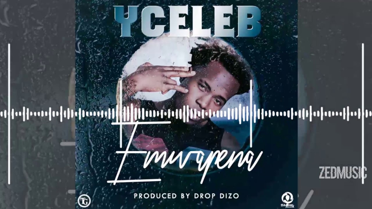 Y Celeb - Emwapena (Audio) || #ZedMusic