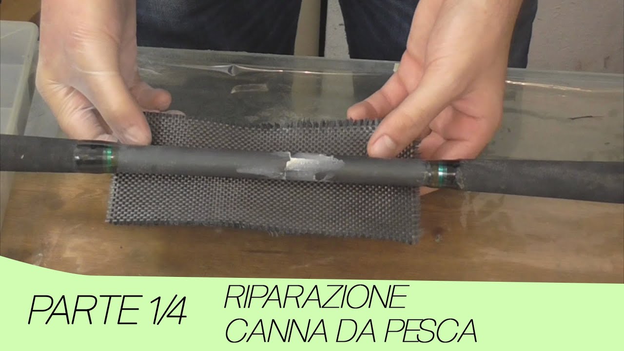 Riparazione canna da pesca con carbonio [Parte 1/4] - Repairing fishing rod with carbon [Part 1/4]