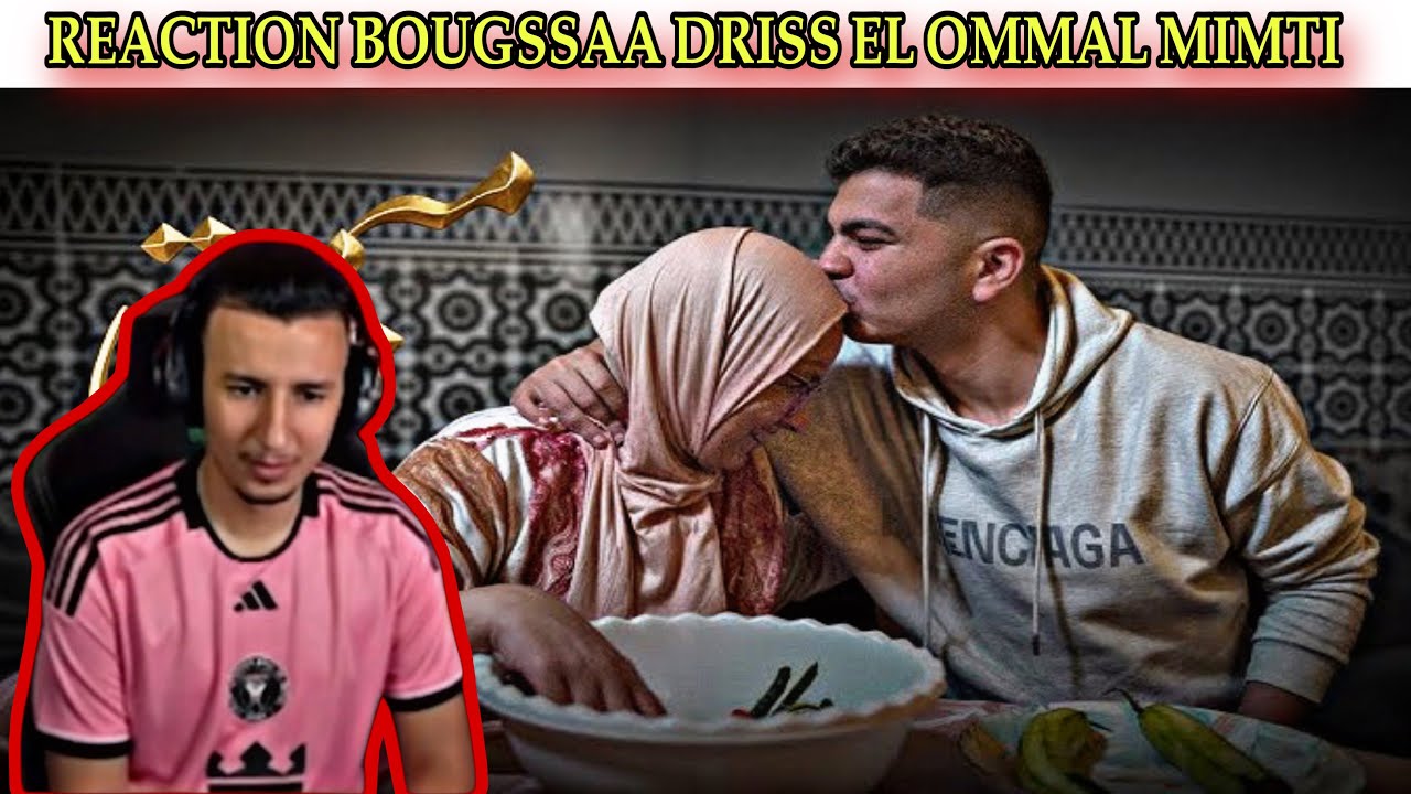 REACTION BOUGSSAA DRISS EL OMMAL MIMTI ميمتي(Official Music Video)