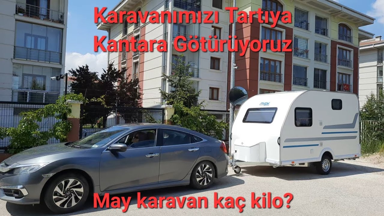 May Karavan kaç kilo geldi?