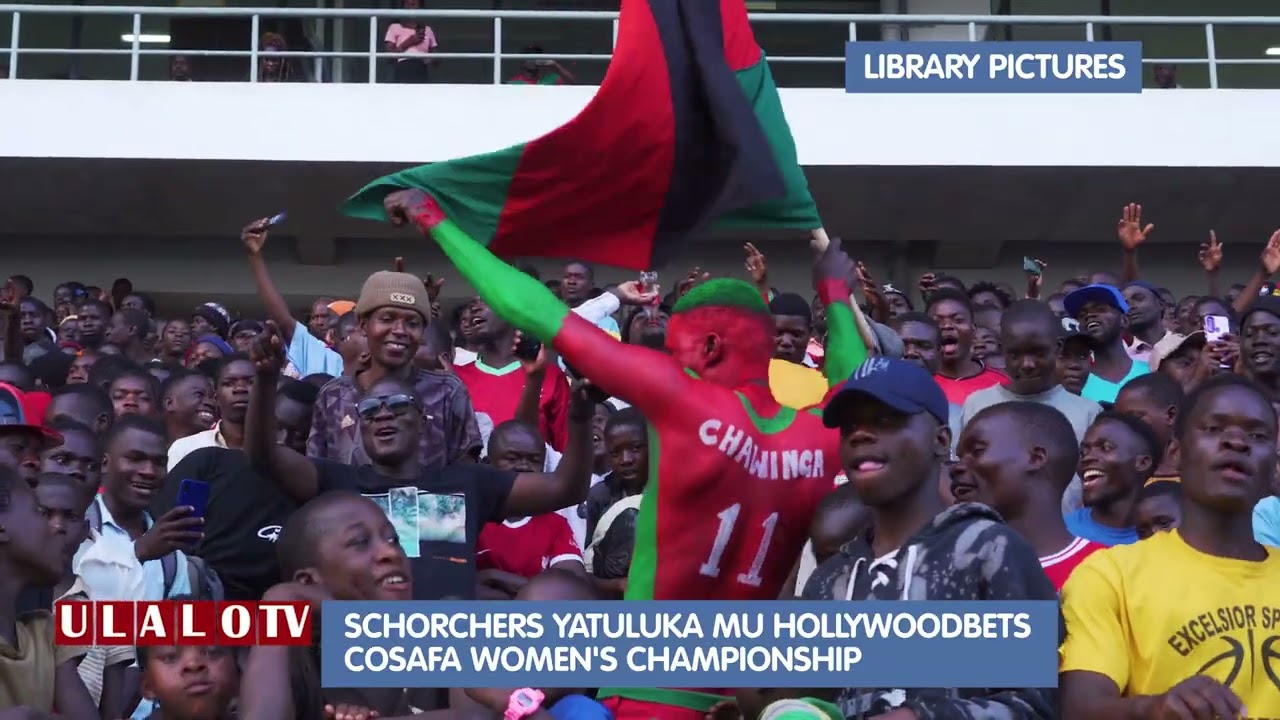 MALAWI THE SCHORCHERS YATULUKA MU HOLLYWOODBETS COSAFA WOMEN'S CHAMPIONSHIP