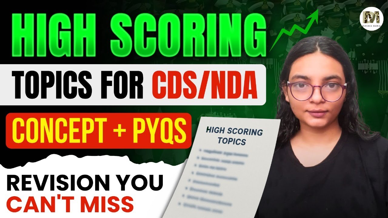 CDS 2 2025 High Scoring Topics 🔥 | Last Minute Revision Guide for NDA & CDS 2 2025