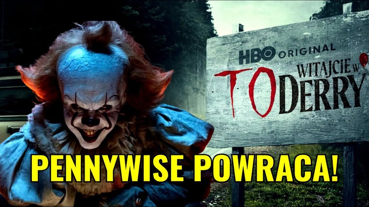 6 rzeczy, kt&oacute;re musisz wiedzieć o TO. WITAJCIE W DERRY | nowy serial HBO MAX