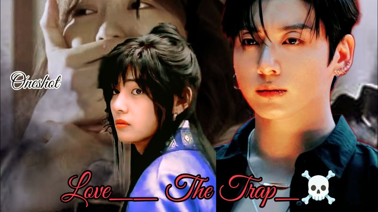 Love __The Trap_☠️  || TaeKookff Oneshot || hindi dubbing BTS #kdrama #taekookffoneshot 