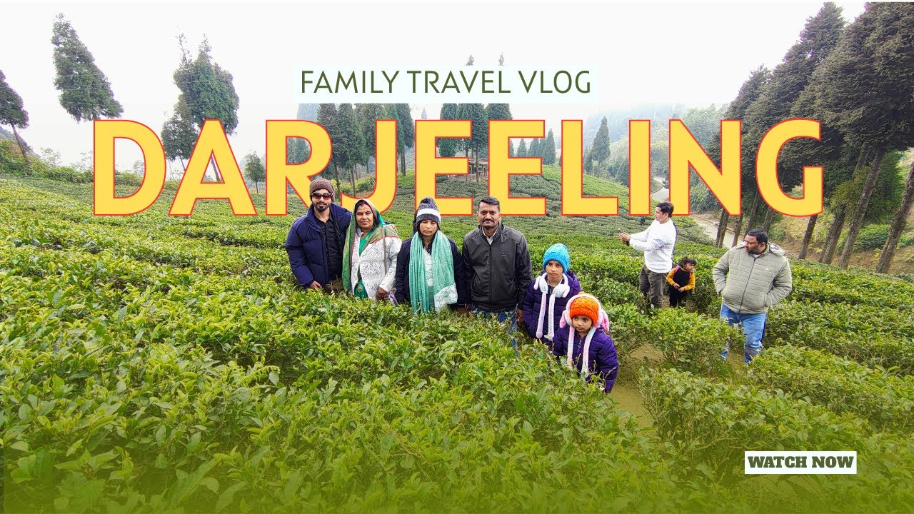 Darjeeling Tour Guide 2026 | Family Travel Vlog | Budget, Hotels, Food & Sightseeing