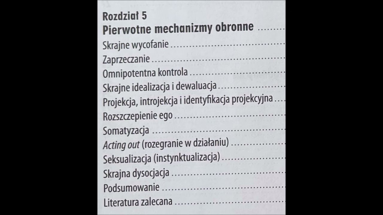 5 DIAGNOZA PSYCHOANALITYCZNA 5 PIERWOTNE MECHANIZMY OBRONNE