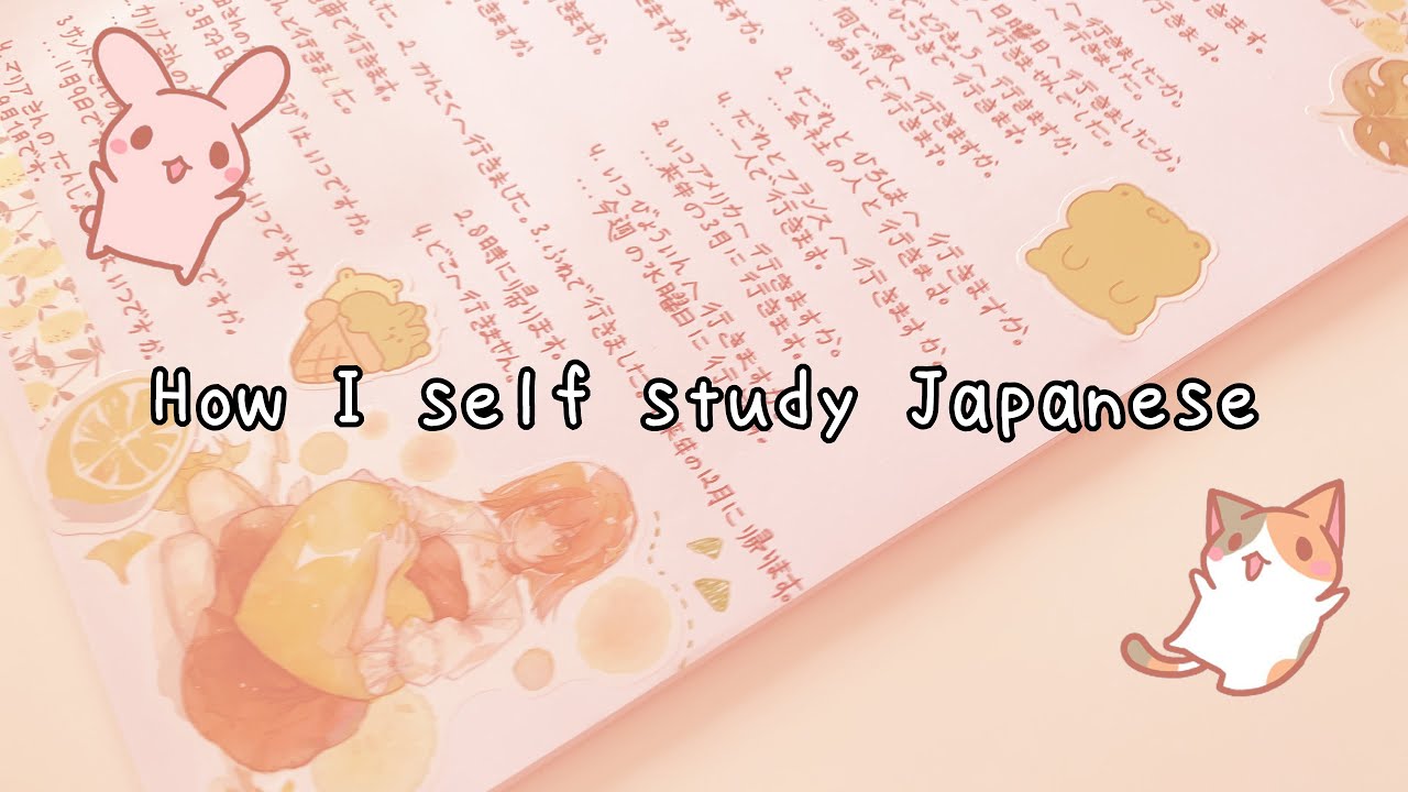 How I self study Japanese