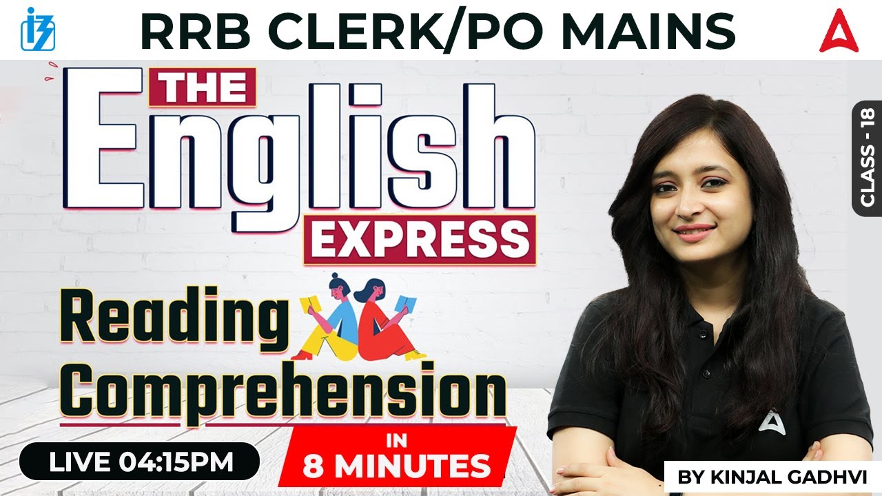 RRB Clerk & PO Mains 2023 | The English Express | Reading Comprehension | English By Kinjal Gadhavi