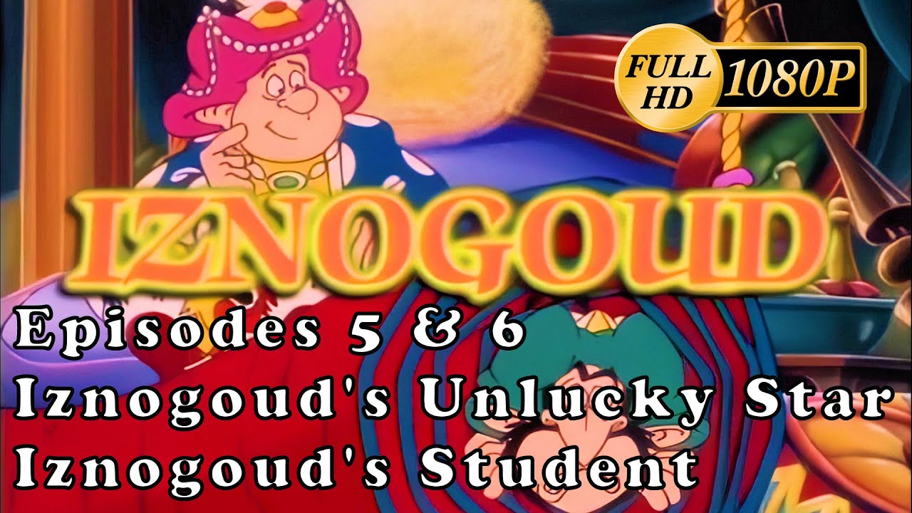 [HD] Iznogoud -  Eps. 05 & 06: Iznogoud's Unlucky Star - Iznogoud's Student [1080p]
