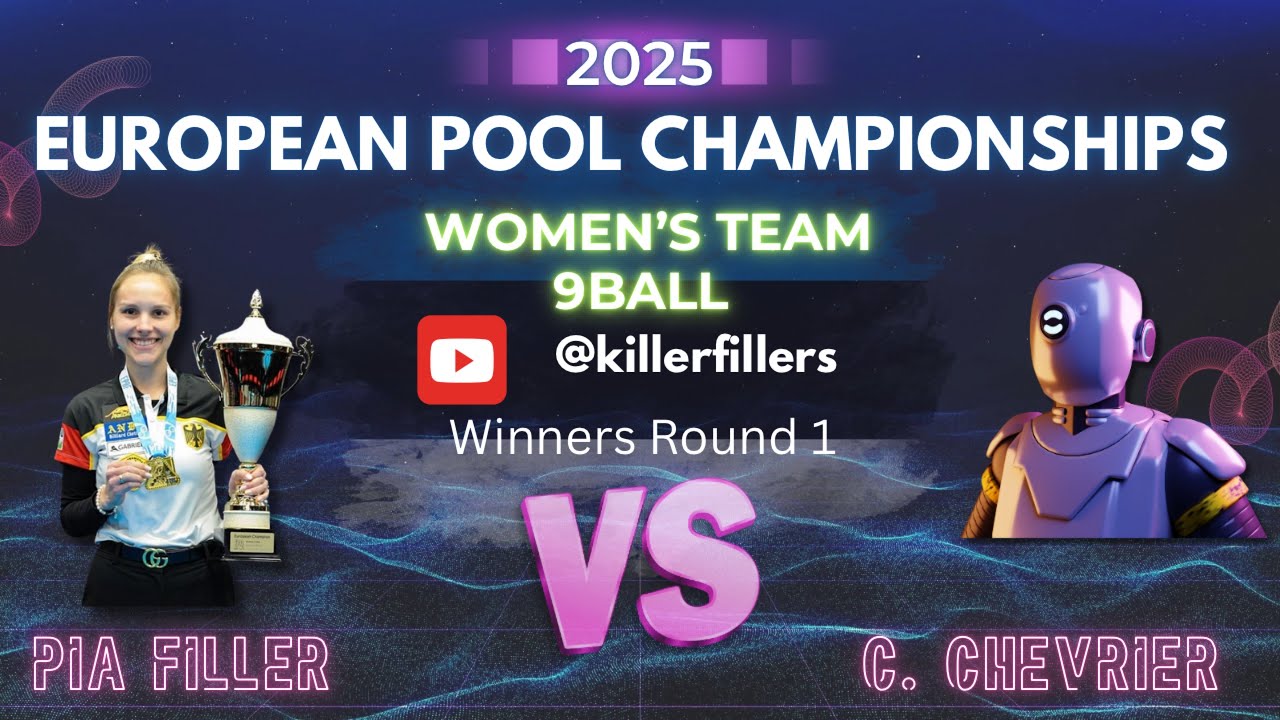 PIA FILLER vs CAMILLE CHEVRIER | 9BALL | WOMEN‘S TEAM | EUROPEAN CHAMPIONSHIP 2025
