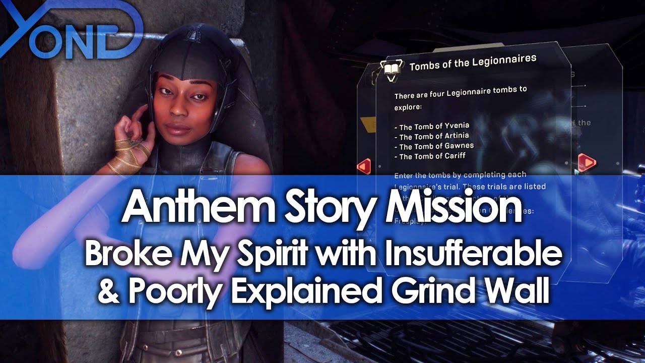 Anthem Story Mission Broke My Spirit with Insufferable & Poorly Explained Grind Wall