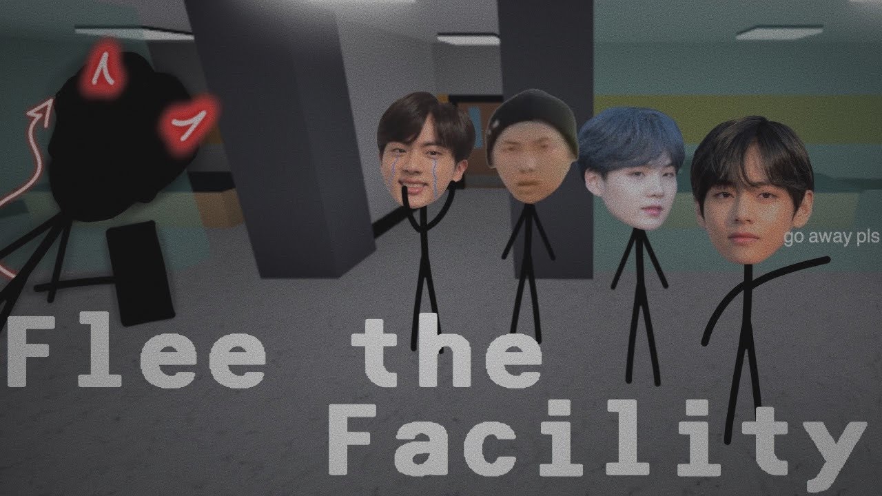 If BTS were stuck in flee the facility