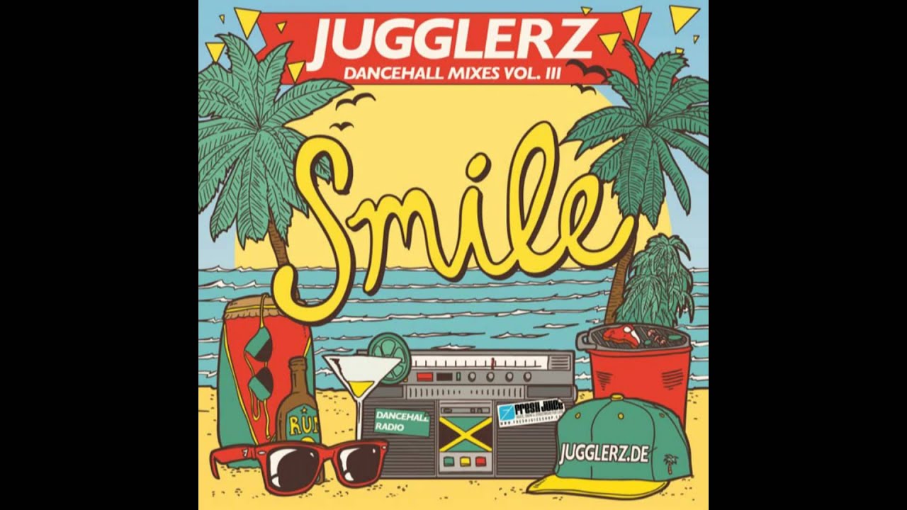 Reggae Summer Mix 2013 SMILE by JUGGLERZ