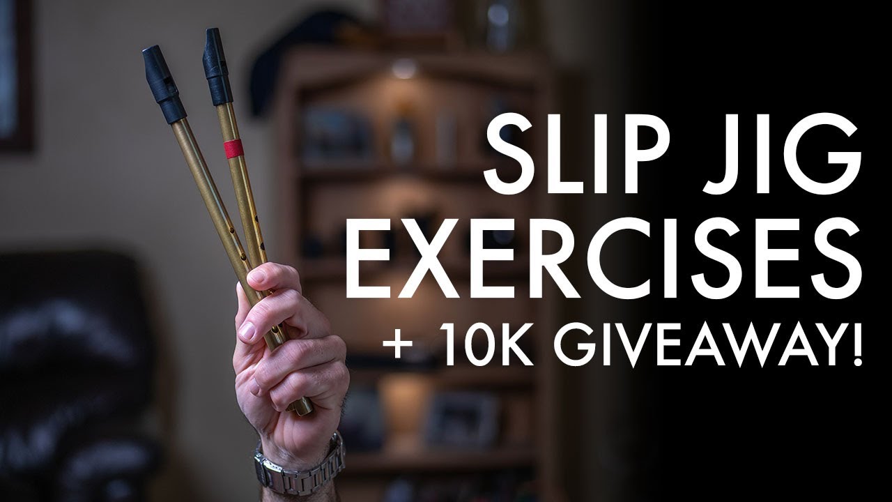 Tin Whistle Lesson - Slip Jig Exercises (and 10k GIVEAWAY!)