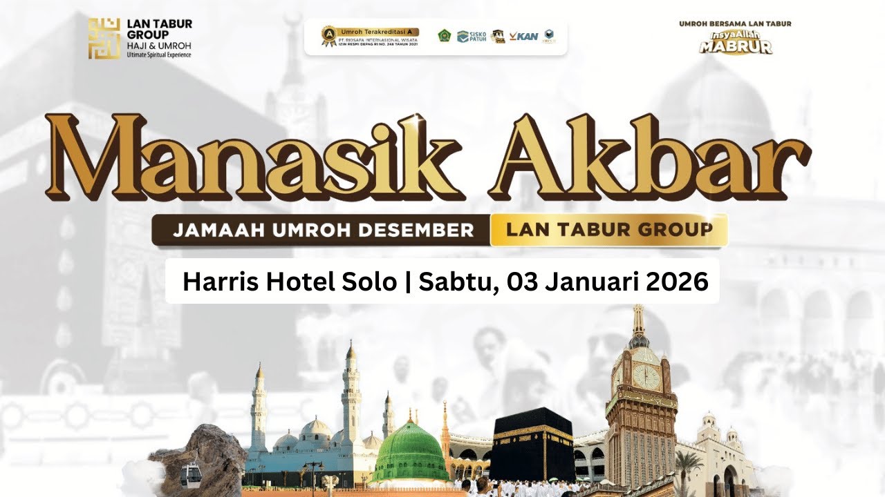 Manasik Akbar Lantabur Group - Jemaah Januari 2026