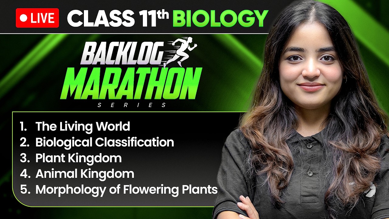 Class 11th Biology - BACKLOG MARATHON 2026-27🔥| Prarambh 2.0 Launched | 5 Chapters in One Shot