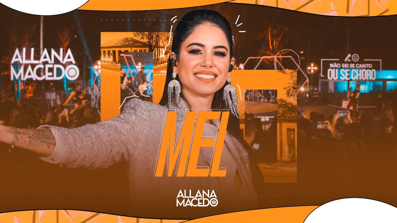 MEL - Allana Macedo (DVD Ao Vivo em Planaltina-DF)
