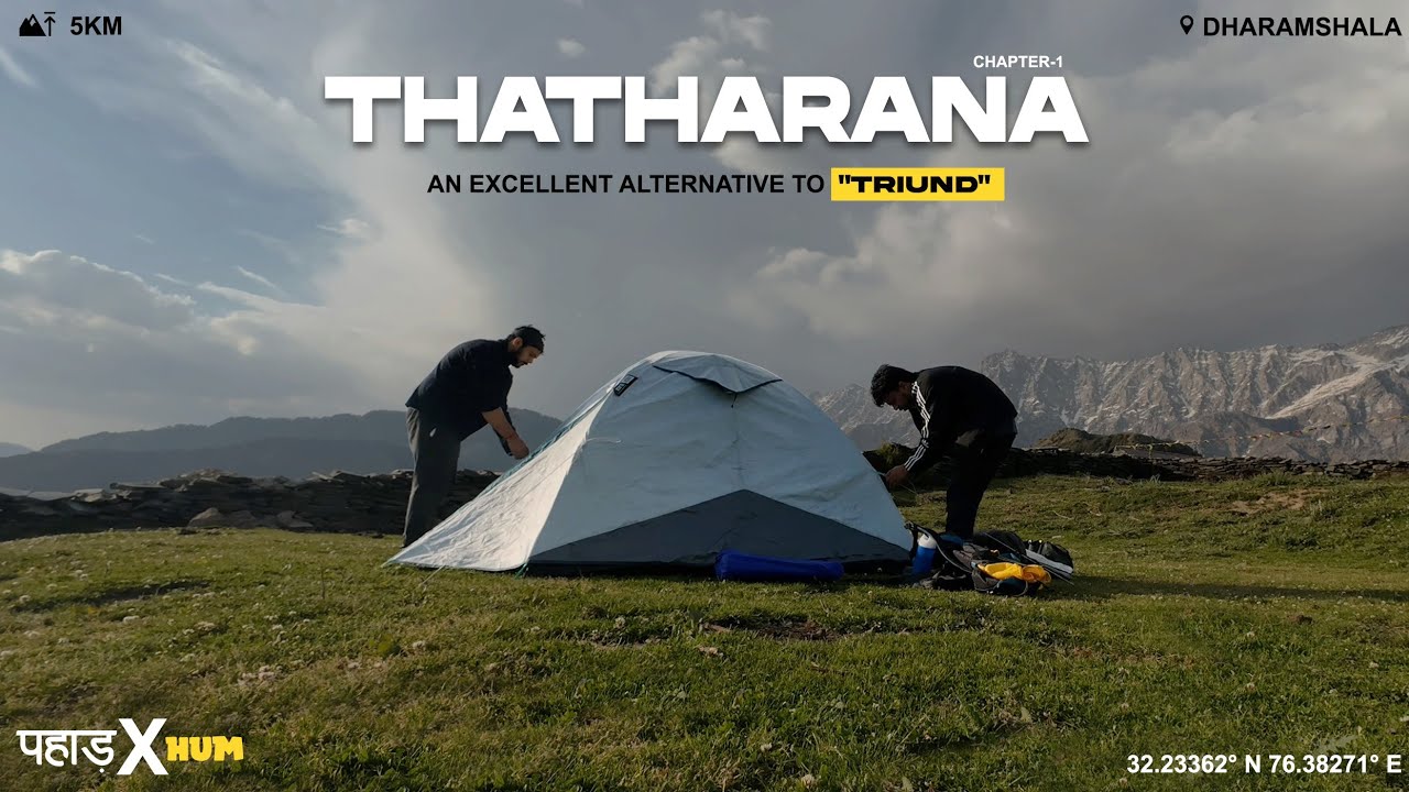 Thatharana Trek - An Excellent Alternative to Triund   | Trek near Dharamshala  #thatharana