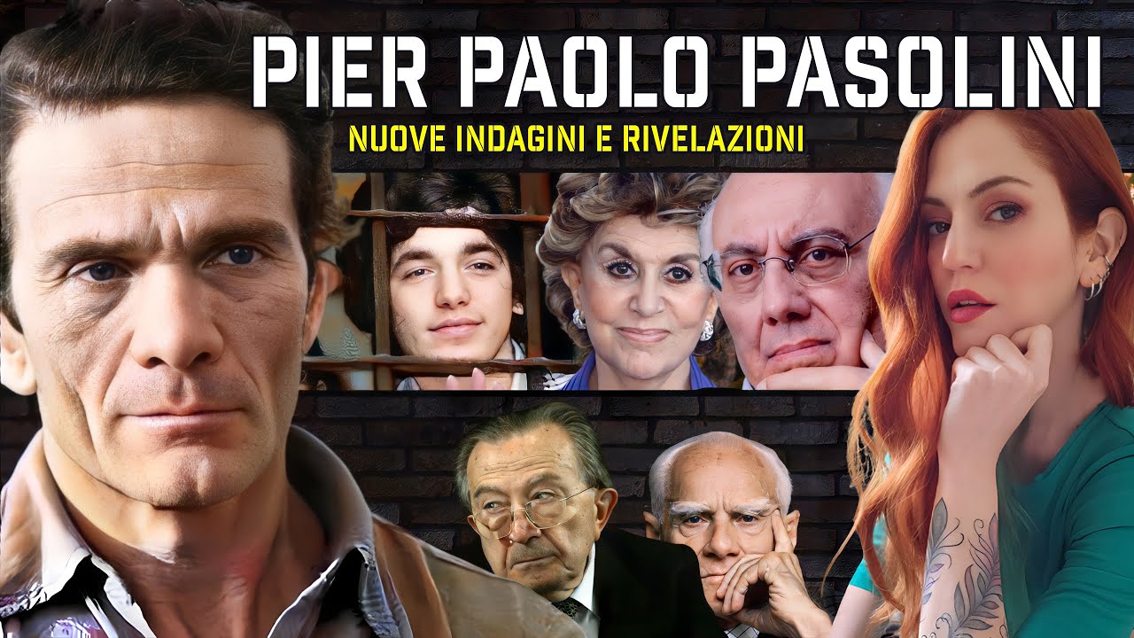 Pier Paolo Pasolini - Nuove Indagini e Rivelazioni (True Crime)