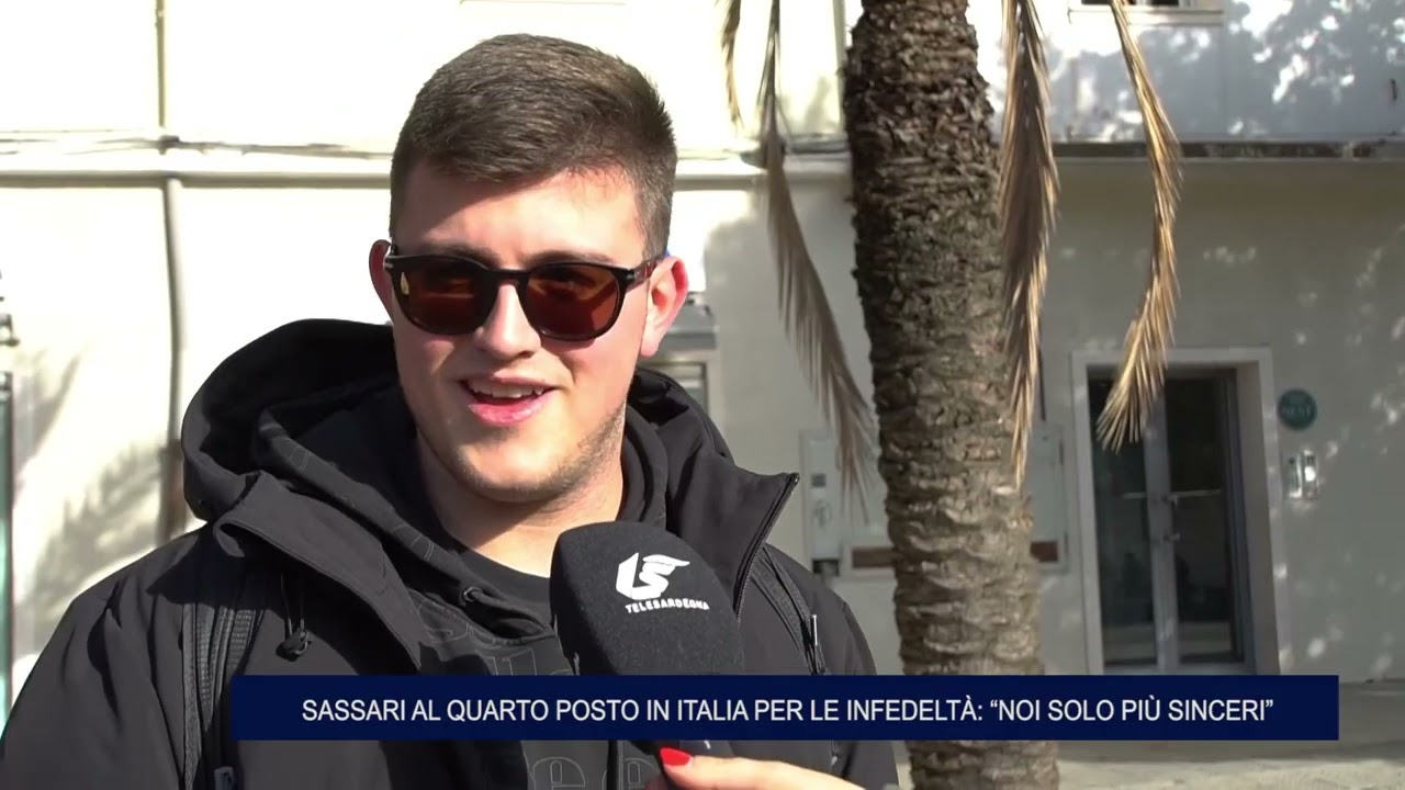 SASSARI AL QUARTO POSTO IN ITALIA PER LE INFEDELTÀ  “NOI SOLO PIÙ SINCERI” 28 12 2024