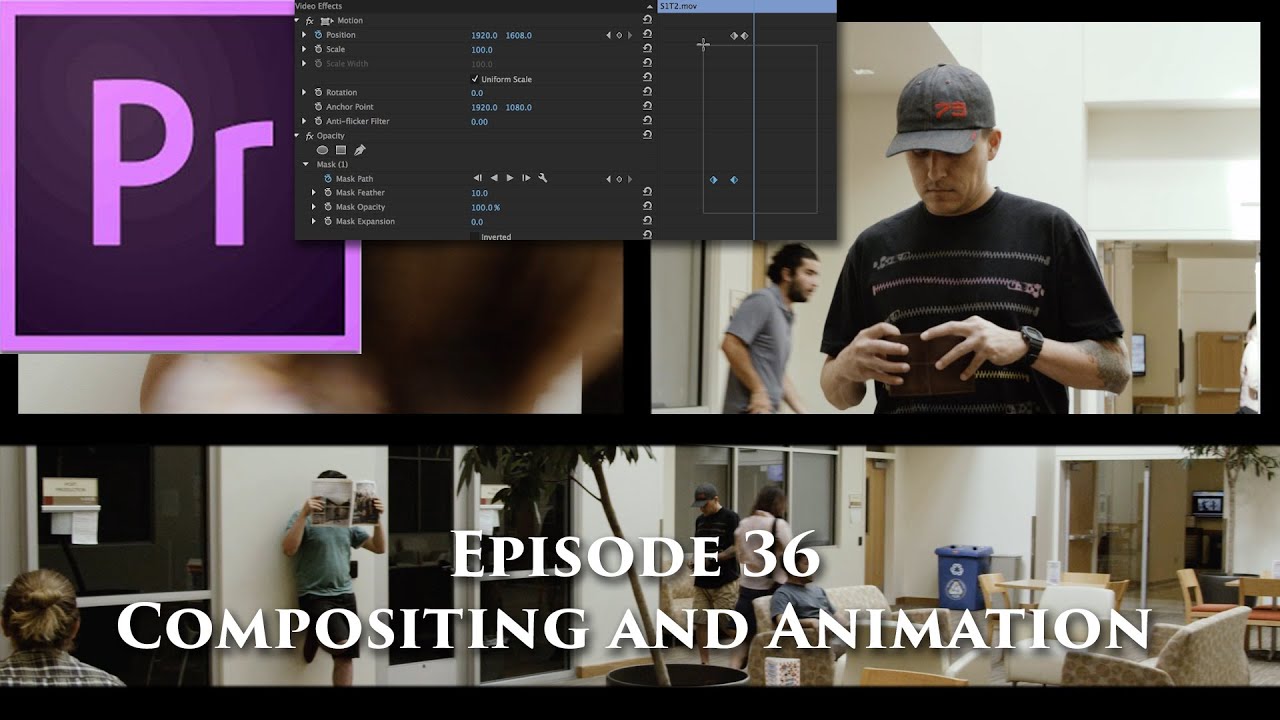 Episode 36 -  Compositing and Animation - Tutorial for Adobe Premiere Pro CC 2015