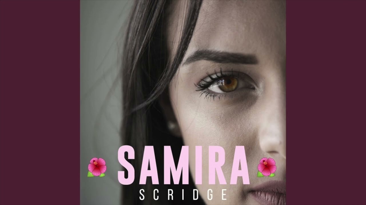 Samira - Scridge/ Wassila ACAPPELLA