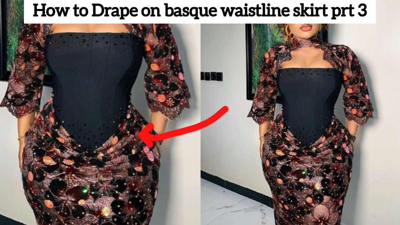 How To Drape on basque waistline skirt _beginners friendly...
