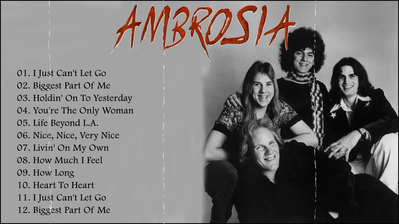 AMBROSIA Greatest Hits Full Album.2022- The Best Playlist of AMBROSIA