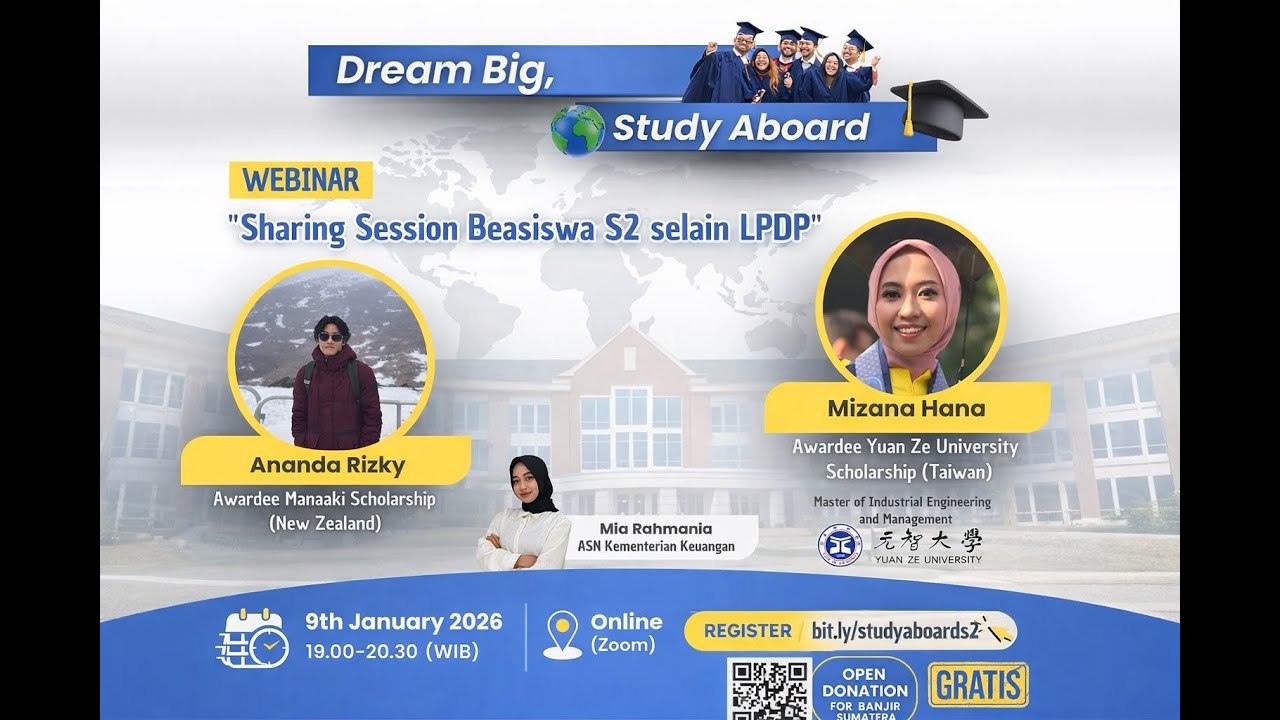 Sharing Session Beasiswa S2 Selain LPDP | Manaaki New Zealand | Yuan Ze University Scholarships