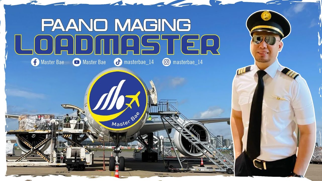Paano Maging LOADMASTER? #Loadmaster