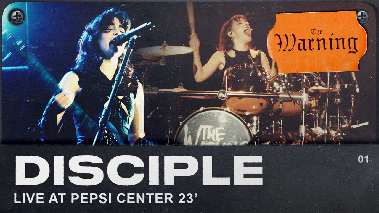 The Warning - Disciple (Live from Pepsi Center CDMX)