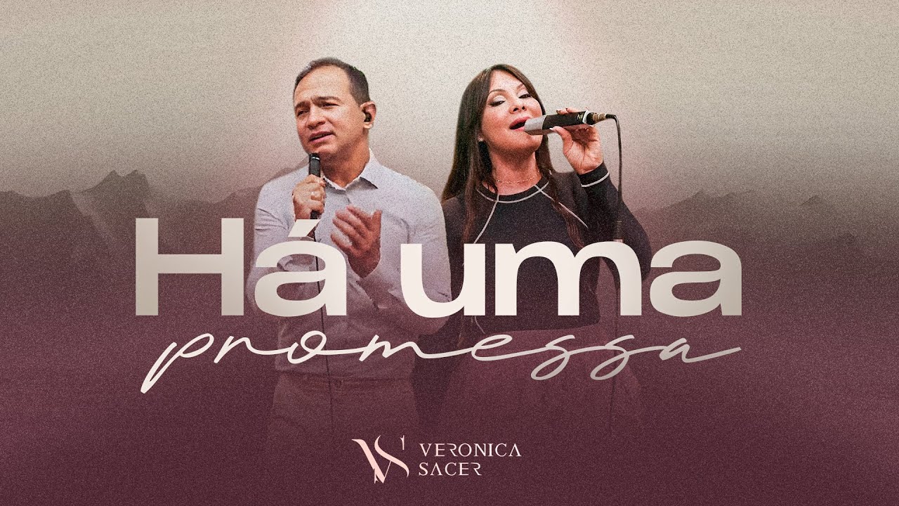 Veronica Sacer - H&aacute; Uma Promessa